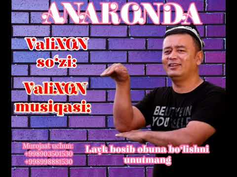 Valixon  ANAKONDA premeyra 2024 Music version mp3