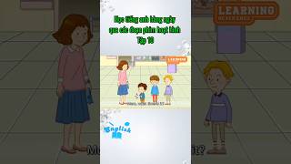 Tập 10 | Học tiếng anh qua phim hoạt hình #hoctienganh #luyentienganh #funny#tuvungtienganh