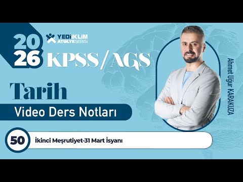 50 - İkinci Meşrutiyet 31 Mart İsyanı - Ahmet Uğur KARAKUZA