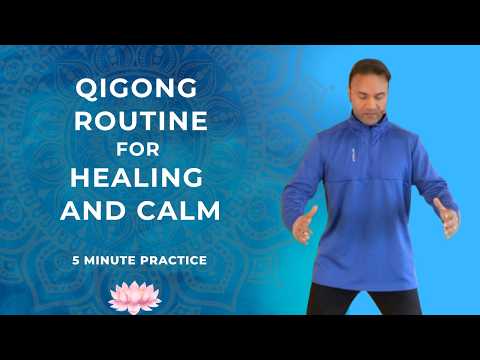 5 Minute Qigong for Healing and Inner Calm