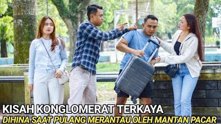 Download lagu DIKIRA MASIH MISKIN, KONGLOMERAT TERKAYA DIHINA SAAT PULANG MERANTAU OLEH MANTAN DAN PACAR BARUNYA!! mp3