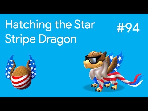 Hatching the Star Stripe Dragon | DML Gameplay #94