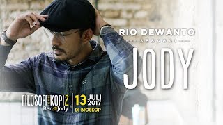 FILOSOFI KOPI 2 : BEN & JODY - JODY