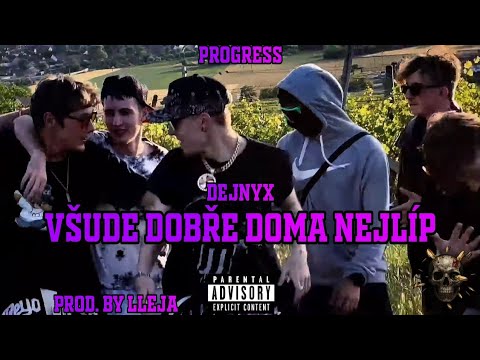 DejnyX - Všude dobře, doma nejlíp (Official videoklip) prod. by Lleja