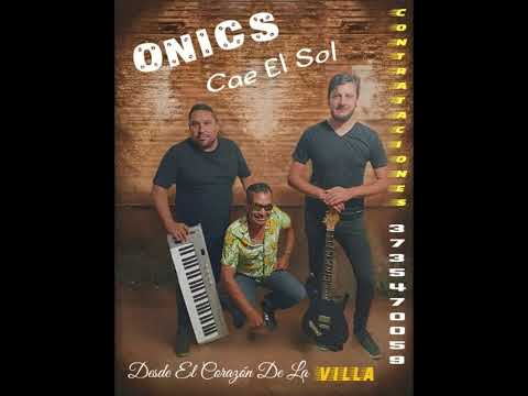 Onics - Cae El Sol