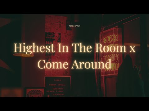 Highest In The Room x Comes Around | DJ Salame inspired | Travis scott | Justin Timberlake