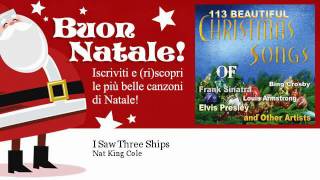 Nat King Cole - I Saw Three Ships - Nat King Cole Version