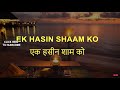 Ek Haseen Sham Ko Dil Mera Kho Gaya Karaoke Song With Lyrics Mohammed Rafi