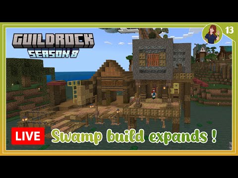 Swamp Build Expands!  | Guildrock SMP S8 | Stream #13