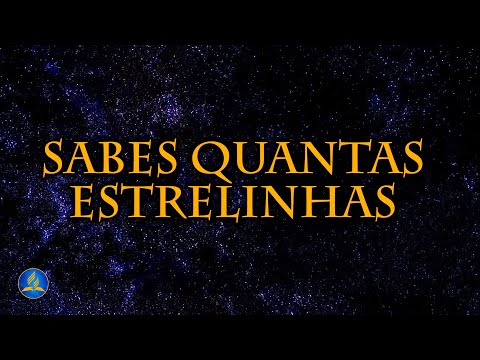 Hinário Adventista 456 - SABES QUANTAS ESTRELINHAS?