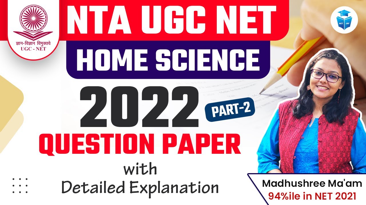 NTA NET 2023 | UGC NET Paper 2 Home Science | 2022 Question Paper with Solutions | JRFAdda