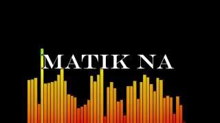 MATIK NA (teaser) - J.Q - SMUGGLAZ