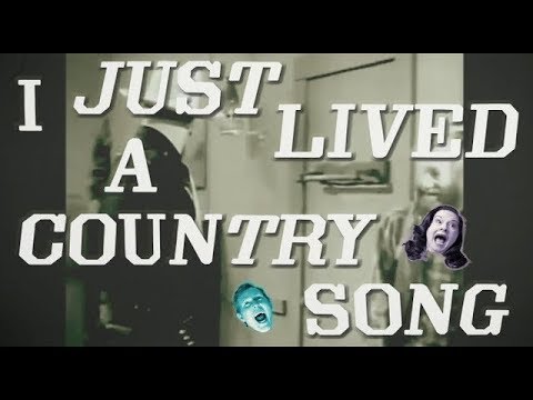 Video thumbnail for I Just Lived a Country Song
