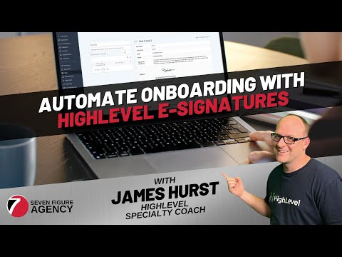 Automate Onboarding with HighLevel E-Signatures