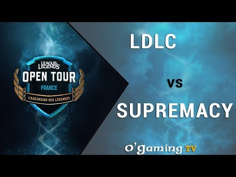OPEN TOUR - Qualifier ESWC Metz - LDLC vs Supremacy - Quart de Finale
