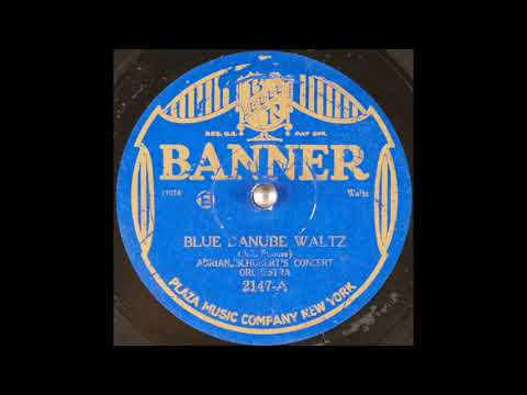 Adrian Schubert's Dance Orchestra - Blue Danube Waltz (1927)