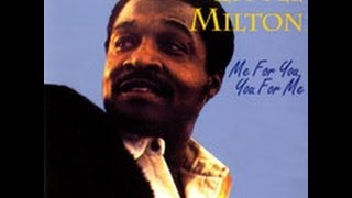 Me For You and You For Me _ Little Milton
