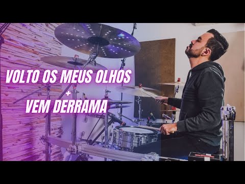 Volto os Meus Olhos + Vem Derrama - DUNAMIS SOUNDS - JC Batera (DRUM COVER)