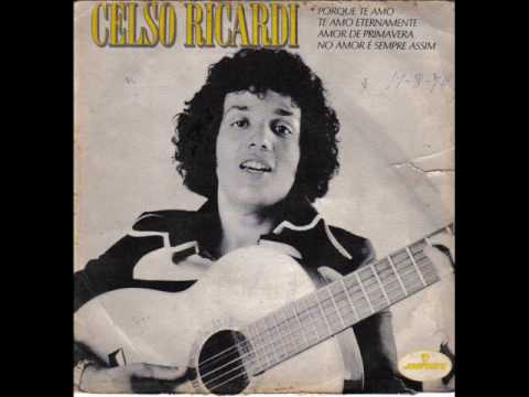 Celso Ricardi - Te Amo Eternamente - 1974
