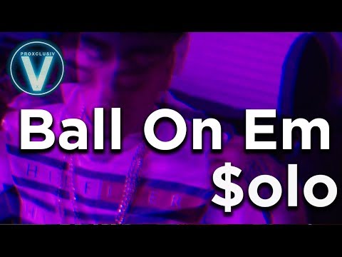 $olo - Ball On Em | Dir by @Mota Media