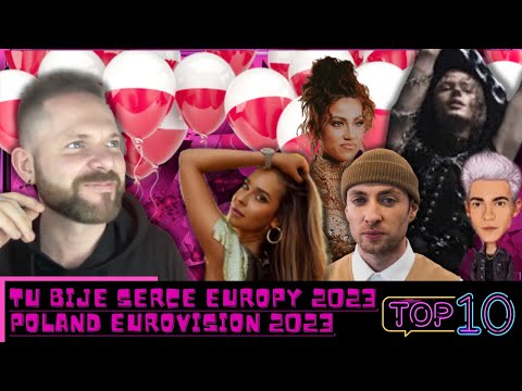 🇵🇱 TOP 10 🇵🇱 | Tu bije serce Europy 2023 | Poland Eurovision 2023