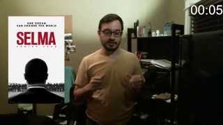 Two Minute Cinema: Selma