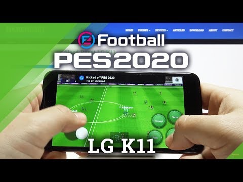 PES 2020 on LG K11 – Performance Test