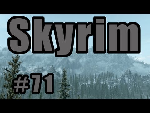 Skyrim :: Ep71 :: Pinewatch