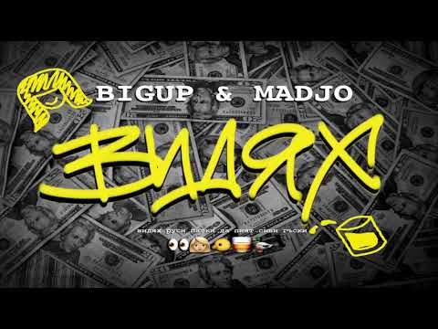 BIGUP x MADJO x EVG - VIDQH