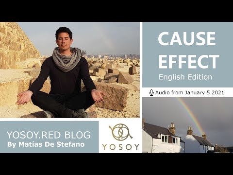 Matías De Stefano - Day 155 - CAUSE EFFECT - YOSOY BLOG: Plexus-Mental-Capricorn, Read by Celena 1/5