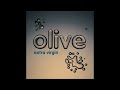 OLIVE – EXTRA VIRGIN (1996) | 10. You Are Nothing