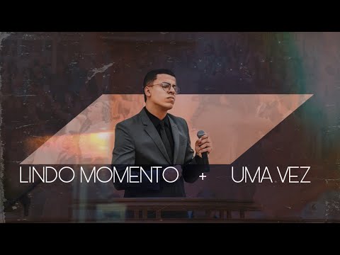 Lindo Momento + Uma Vez - Ismael Almeida | AD Perus  ​⁠@JullianySouza