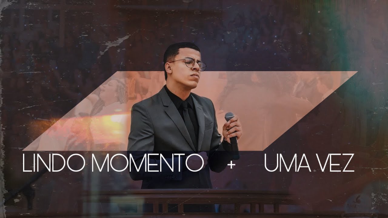 Lindo Momento + Uma Vez - Ismael Almeida | AD Perus  ​⁠@JullianySouza