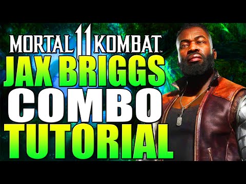 Mortal Kombat 11 Jax Briggs Combo Tutorial - Jax Briggs MK11 Combo Guide Daryus P