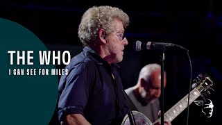 The Who - I Can See For Miles (Tommy Live At The Royal Albert Hall)