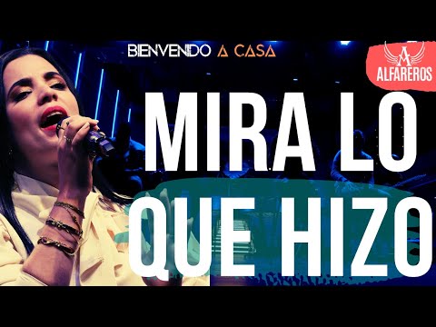 ALFAREROS- MIRA LO QUE HIZO- CONCIERTO EN VIVO