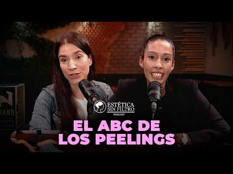 Ep #13. ABC DEL PEELING | PODCAST ESTÉTICA SIN FILTRO | Hoy Jimena Álvarez RESPONDE TODO.