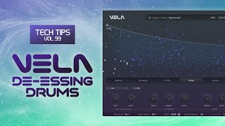 De-Essing High End Drums in VELA