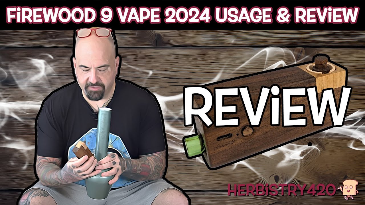 Firewood 9 Review: 5 Best Features of This Premium Vape