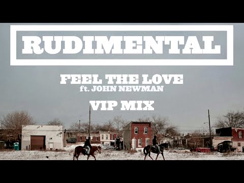 Video thumbnail for Feel the Love (Rudimental VIP)
