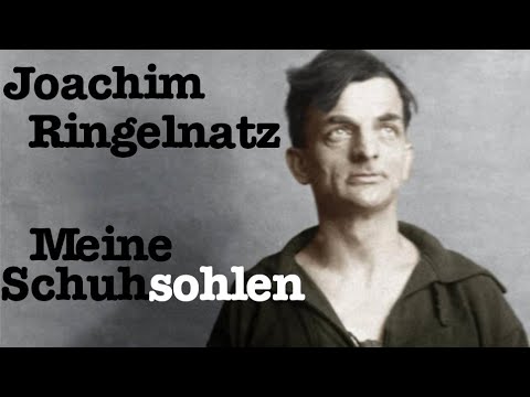Joachim Ringelnatz - Meine Schuhsohlen