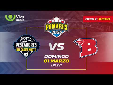 Pescadores del Caribe vs. Indios del Bóer - [Pomares 2026 | Doble Juego] - [01/03/2026]