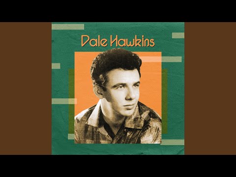 La-Do-Dada by Dale Hawkins — 1958 Hot 100 hit