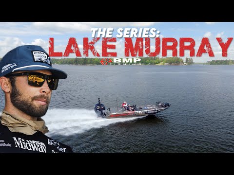 THE SERIES: LAKE MURRAY