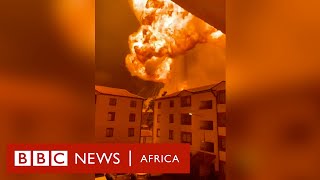 The moment a huge gas explosion hit Nairobi - BBC Africa