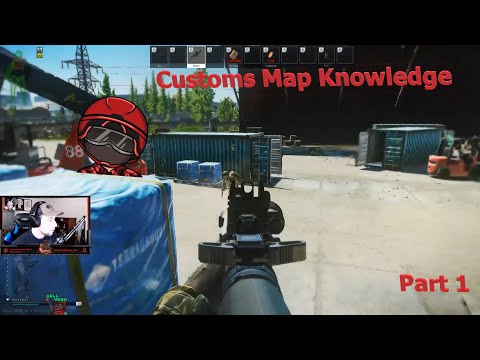 Customs Map Knowledge Part 1 - Escape from Tarkov