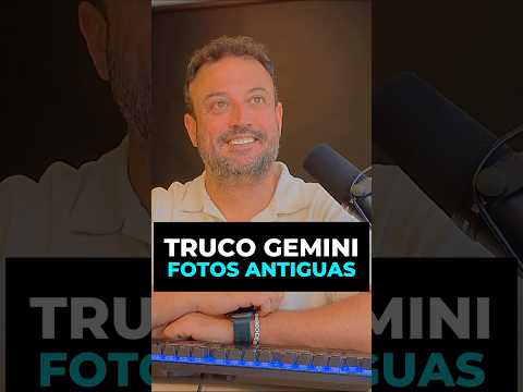 TRUCO GEMINI GRATIS FOTO ANTIGUA #ia #ai #chatgpt #bigdata #data #gemini #bilbao