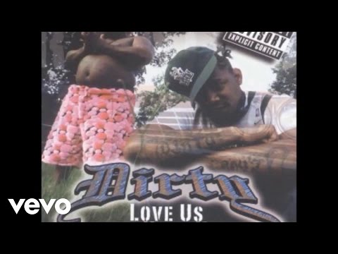 Dirty - We Still