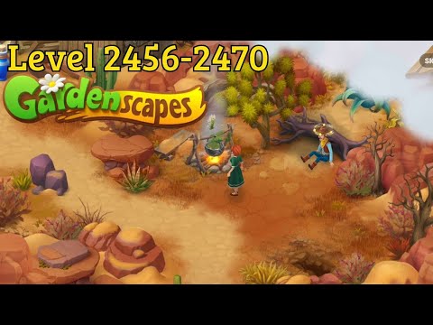 Gameplay Gardenscapes Level 2456-2470