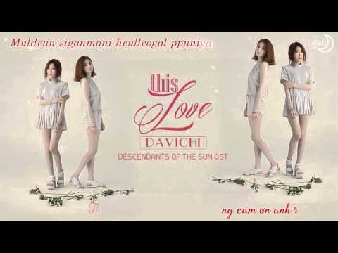 [Vietsub+Kara] This Love - Davichi (Descendants Of The Sun OST)